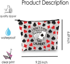 Funny Poker Player Gift Poker Lover Gift I Don’T Even Fold My Laundry Makeup Bag for Gamblers Casino Lover (Fold My Laundry)